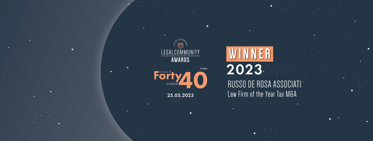 The Firm was awarded as Law Firm of the Year TAX M&A during the FortyUnder40 Awards organized by Legalcommunity