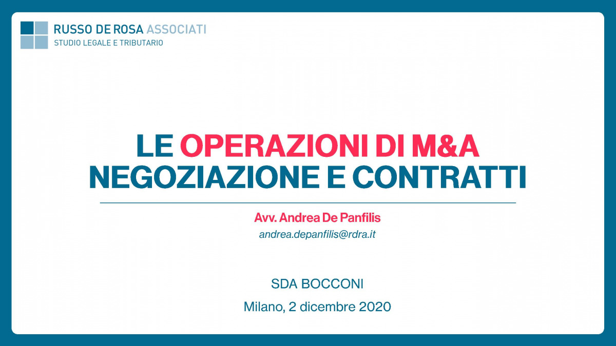 Andrea De Panfilis relatore al Master “Corporate Finance” organizzato da SDA Bocconi, in materia di negoziazione e contratti nelle operazioni di M&A e private equity