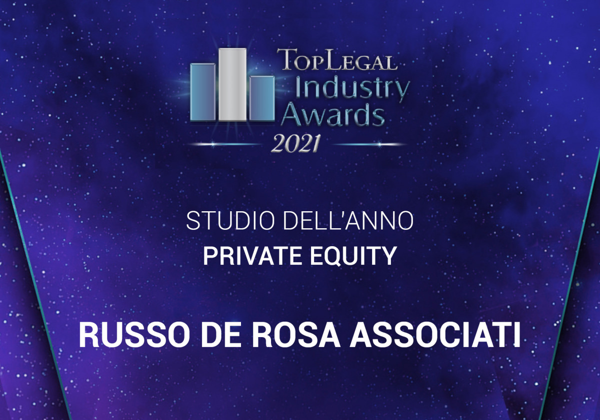 Lo Studio vincitore ai Top Legal Industry Awards 2021 come Studio dell'anno private equity