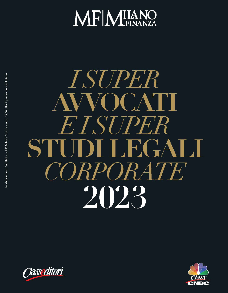 Pubblicata su Milano Finanza la ricerca "I super avvocati e i super studi legali corporate 2023"
